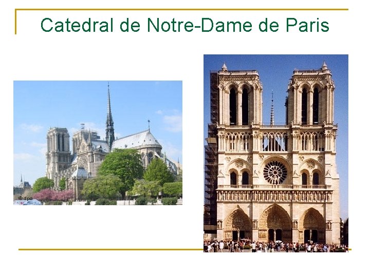 Catedral de Notre-Dame de Paris 