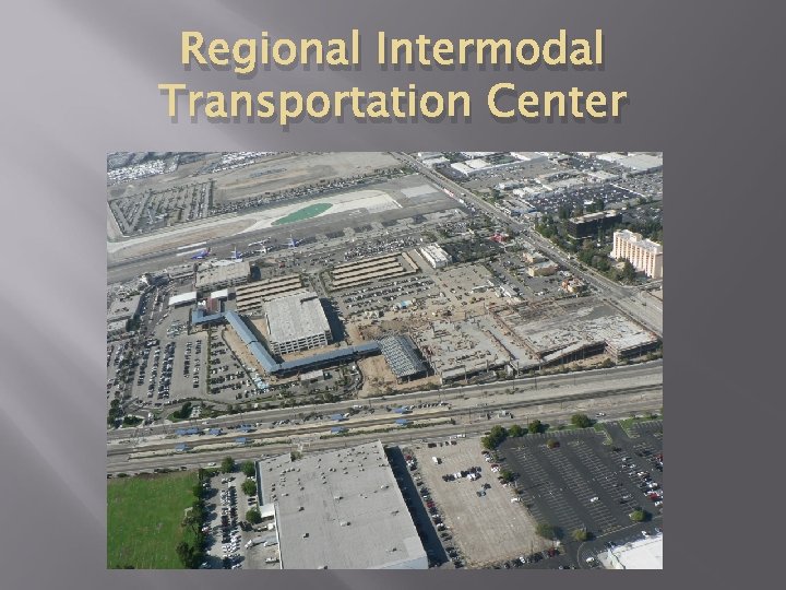 Regional Intermodal Transportation Center 