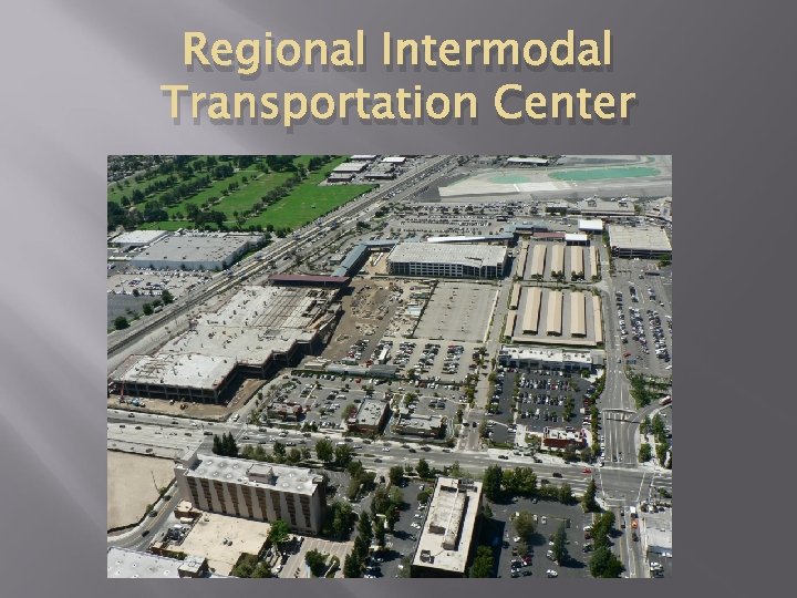 Regional Intermodal Transportation Center 