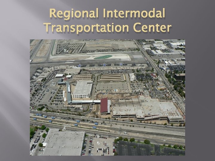 Regional Intermodal Transportation Center 