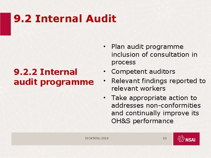 9. 2 Internal Audit 9. 2. 2 Internal audit programme • Plan audit programme