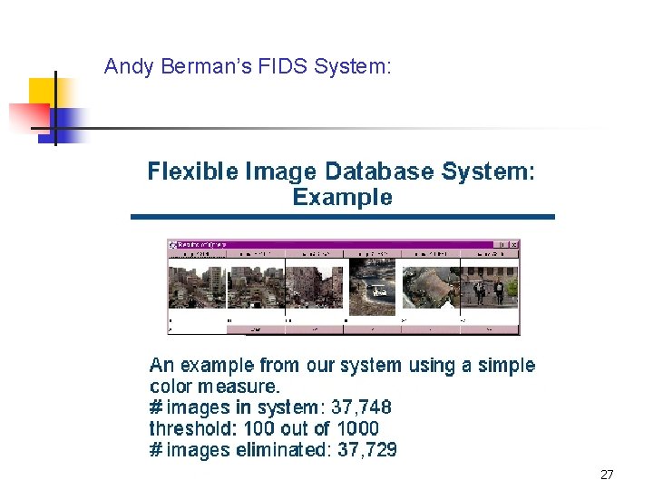 Andy Berman’s FIDS System: 27 