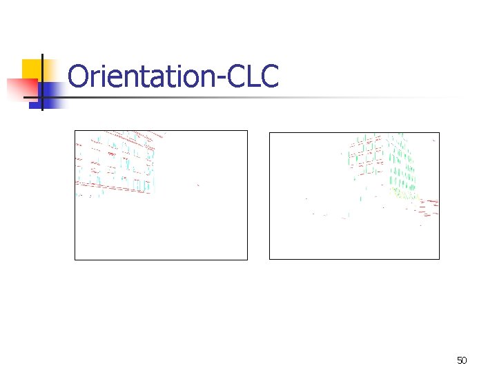 Orientation-CLC 50 