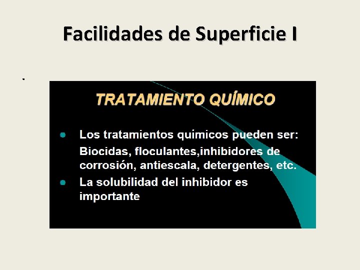 Facilidades de Superficie I. 