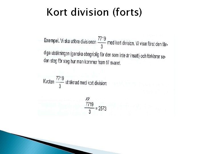 Kort division (forts) 
