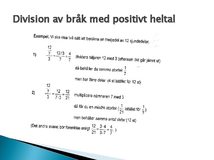 Division av bråk med positivt heltal 