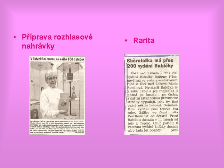 • Příprava rozhlasové nahrávky • Rarita 