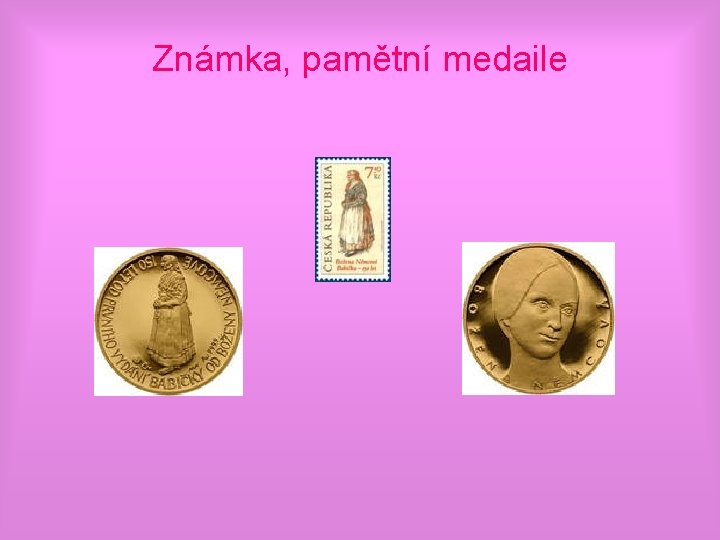 Známka, pamětní medaile 