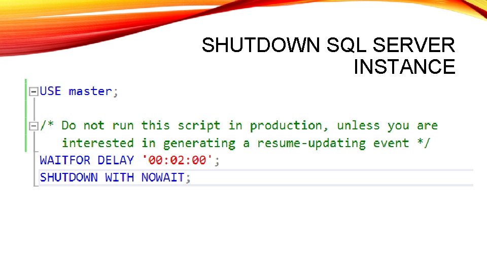 SHUTDOWN SQL SERVER INSTANCE 
