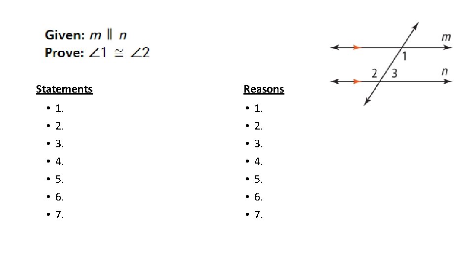 Statements • • 1. 2. 3. 4. 5. 6. 7. Reasons • • 1.