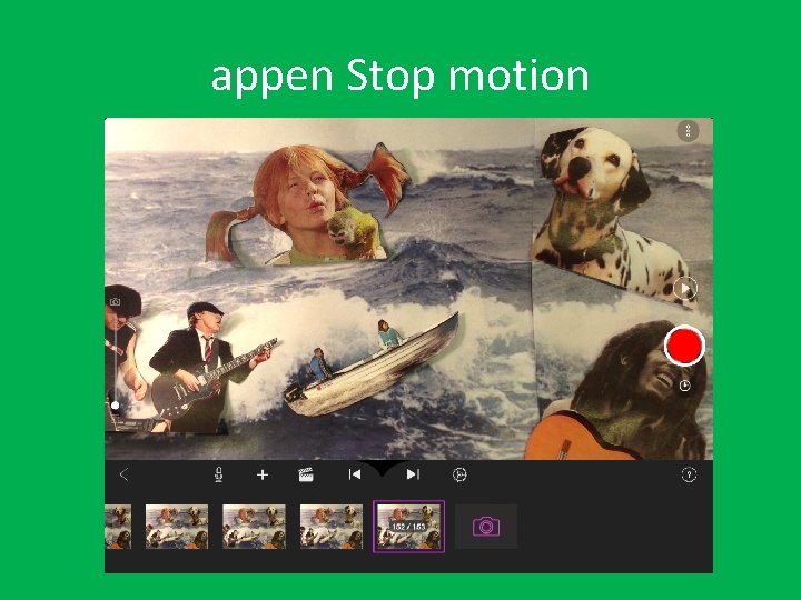 appen Stop motion 