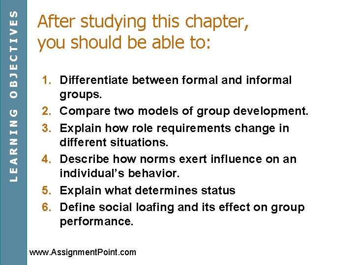 OBJECTIVES LEARNING After studying this chapter, you should be able to: 1. Differentiate between