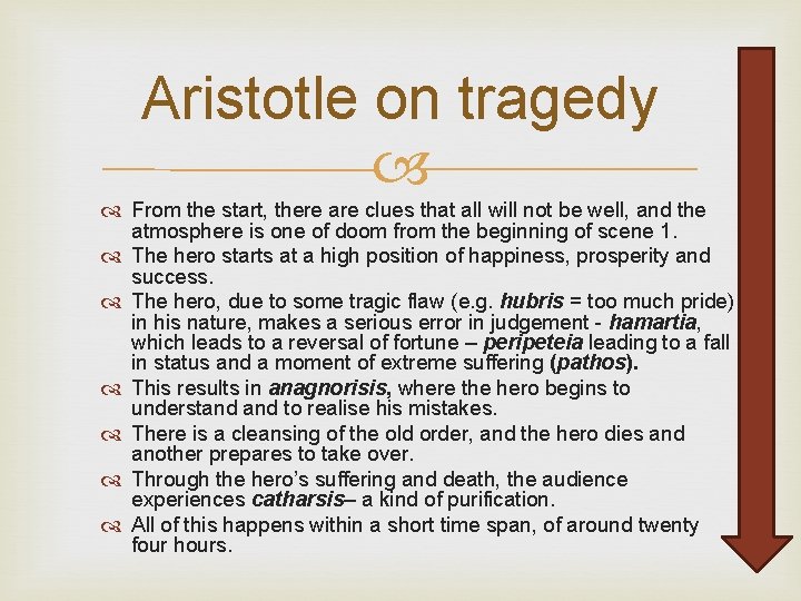 Aristotle on tragedy From the start, there are clues that all will not be