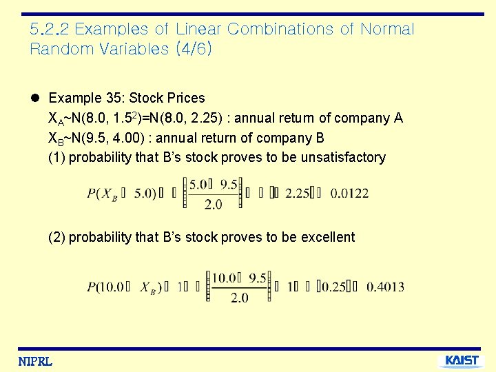 5. 2. 2 Examples of Linear Combinations of Normal Random Variables (4/6) l Example