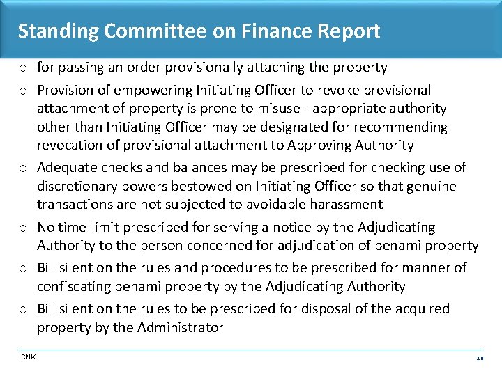 Standing Committee on Finance Report o for passing an order provisionally attaching the property