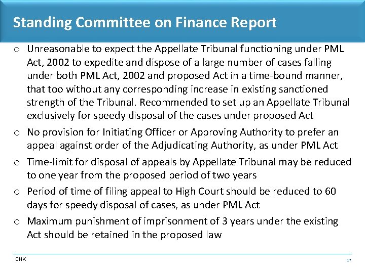 Standing Committee on Finance Report o Unreasonable to expect the Appellate Tribunal functioning under