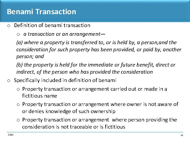 Benami Transaction o Definition of benami transaction o a transaction or an arrangement— (a)