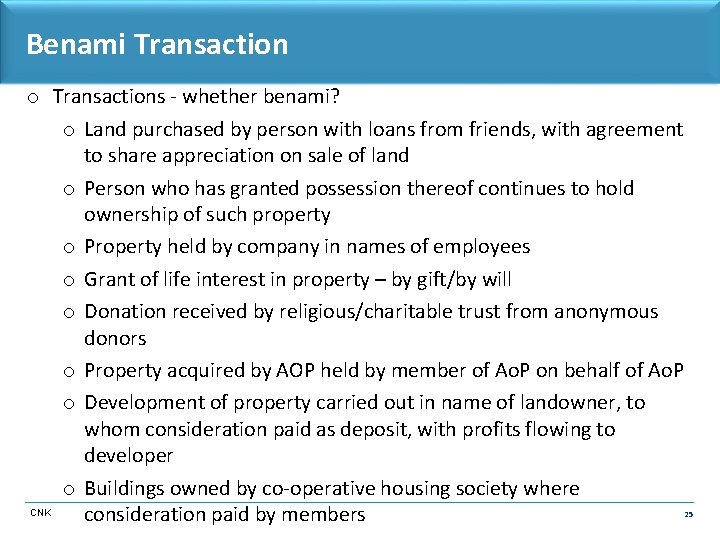 Benami Transaction o Transactions - whether benami? o Land purchased by person with loans