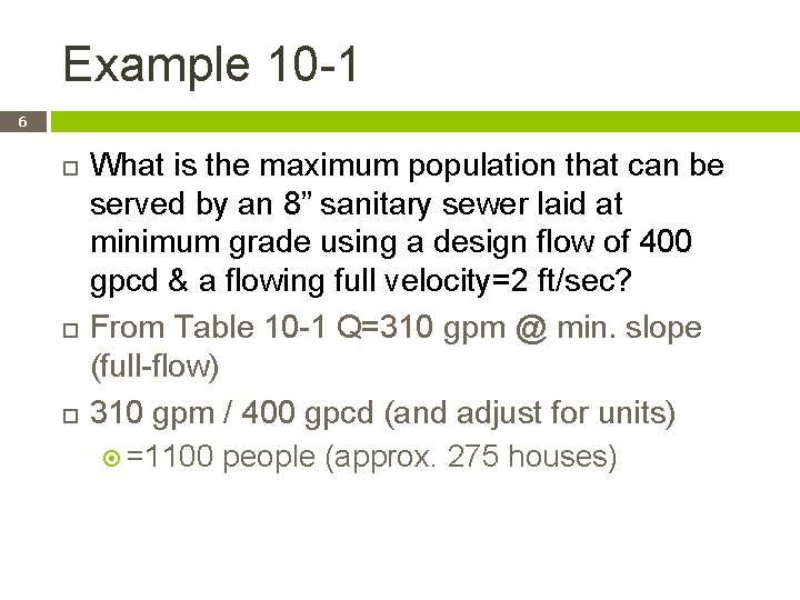 Example 10 -1 6 What is the maximum population that can be served by