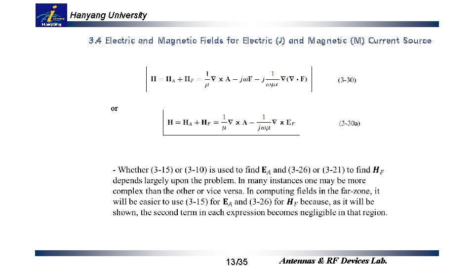 Hanyang University 3. 4 Electric and Magnetic Fields for Electric (J) and Magnetic (M)