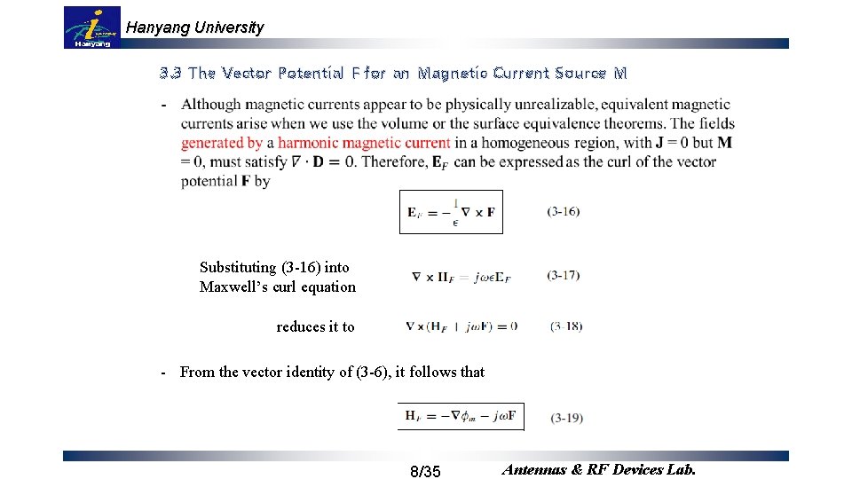 Hanyang University 3. 3 The Vector Potential F for an Magnetic Current Source M