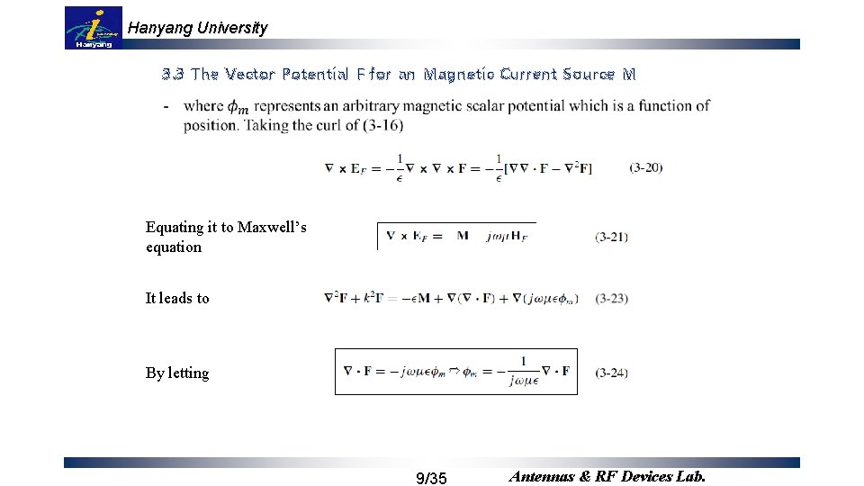 Hanyang University 3. 3 The Vector Potential F for an Magnetic Current Source M