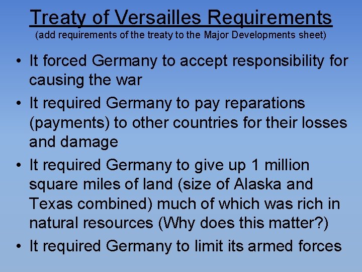 Treaty of Versailles Requirements (add requirements of the treaty to the Major Developments sheet)