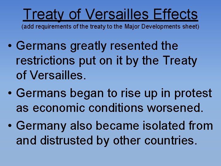 Treaty of Versailles Effects (add requirements of the treaty to the Major Developments sheet)