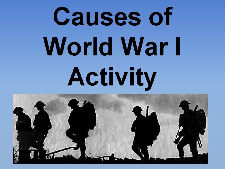 Causes of World War I Activity 