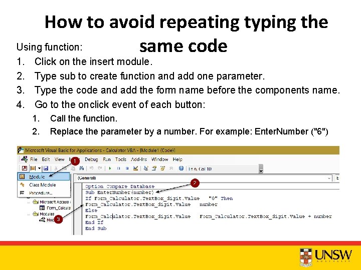 How to avoid repeating typing the Using function: same code 1. 2. 3. 4.