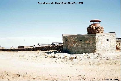 Aérodrome de Tiaret-Bou Chékif – 1958 (Charles Anciaux) 