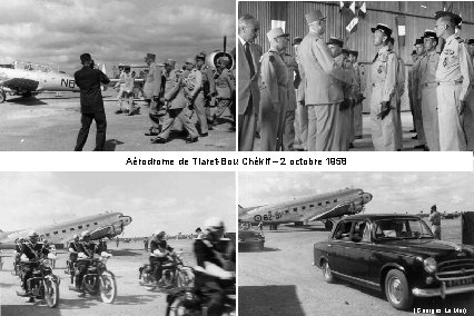 Aérodrome de Tiaret-Bou Chékif – 2 octobre 1958 (Georges Le Mer) 
