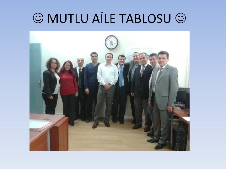  MUTLU AİLE TABLOSU 