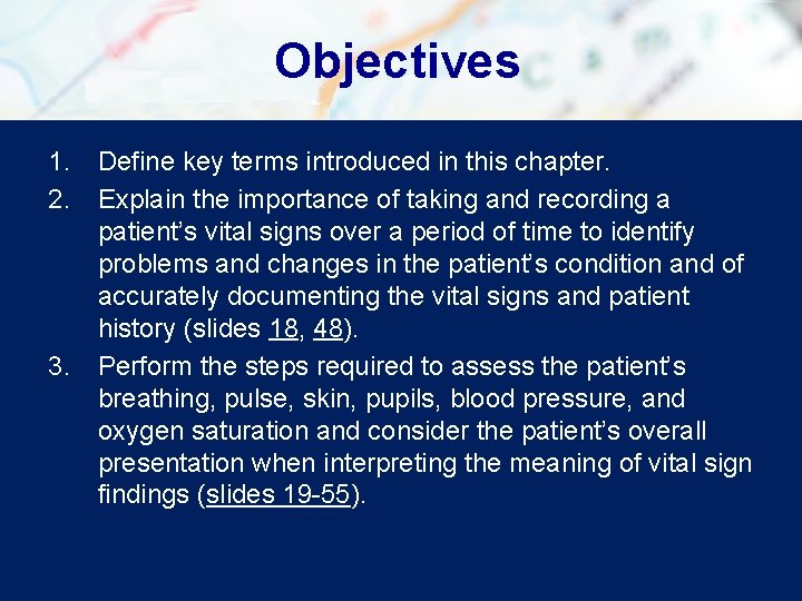 Objectives 1. Define key terms introduced in this chapter. 2. Explain the importance of Objectives 1. Define key terms introduced in this chapter. 2. Explain the importance of