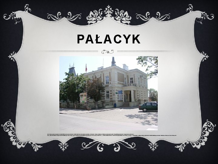 PAŁACYK 