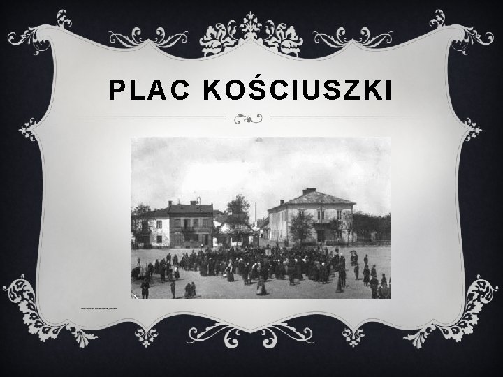 PLAC KOŚCIUSZKI 