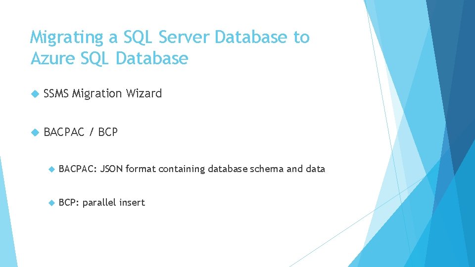 Migrating a SQL Server Database to Azure SQL Database SSMS Migration Wizard BACPAC /