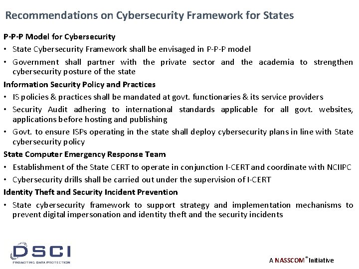 Recommendations on Cybersecurity Framework for States P-P-P Model for Cybersecurity • State Cybersecurity Framework