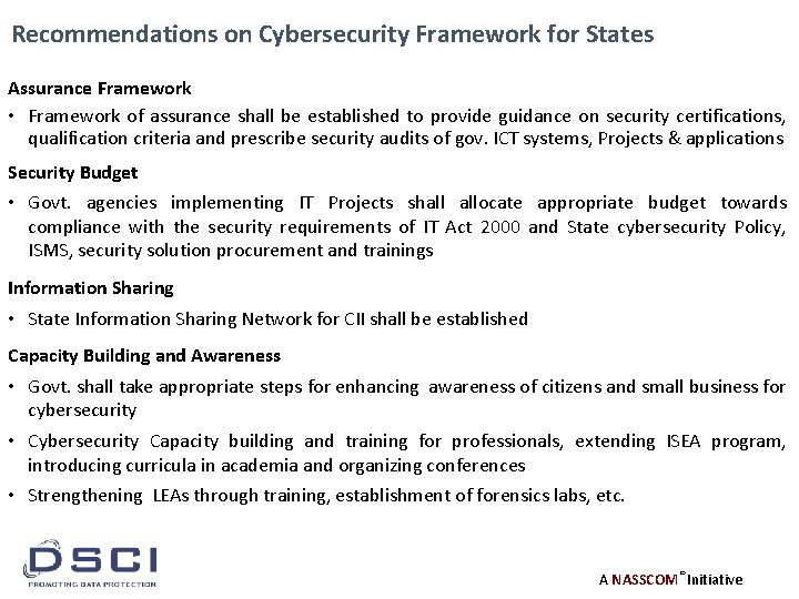 Recommendations on Cybersecurity Framework for States Assurance Framework • Framework of assurance shall be