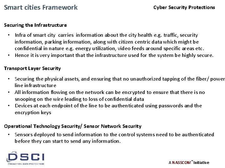 Smart cities Framework Cyber Security Protections Securing the Infrastructure • Infra of smart city