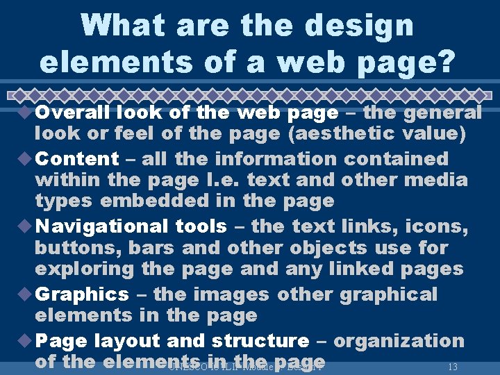 What are the design elements of a web page? u Overall look of the What are the design elements of a web page? u Overall look of the