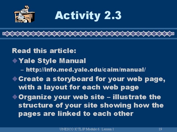 Activity 2. 3 Read this article: u Yale Style Manual – http: //info. med. Activity 2. 3 Read this article: u Yale Style Manual – http: //info. med.