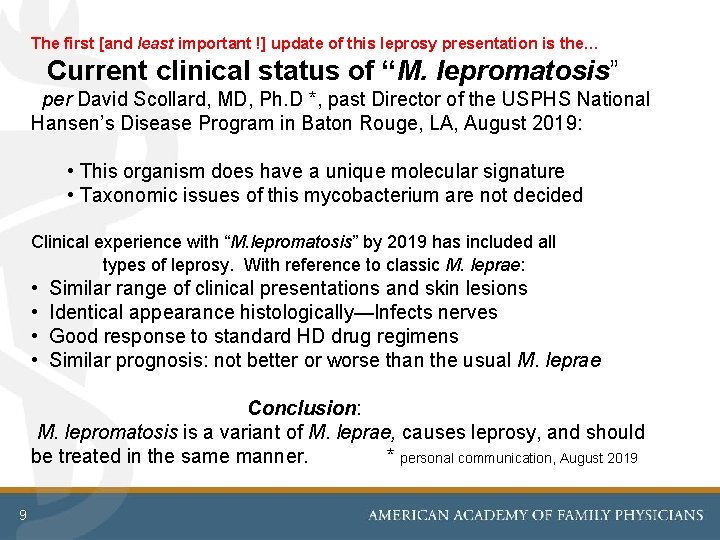 The first [and least important !] update of this leprosy presentation is the… Current