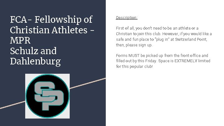 FCA- Fellowship of Christian Athletes MPR Schulz and Dahlenburg Description: First of all, you