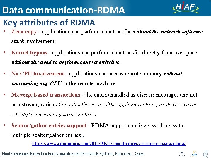 Data communication-RDMA Key attributes of RDMA • Zero-copy - applications can perform data transfer Data communication-RDMA Key attributes of RDMA • Zero-copy - applications can perform data transfer