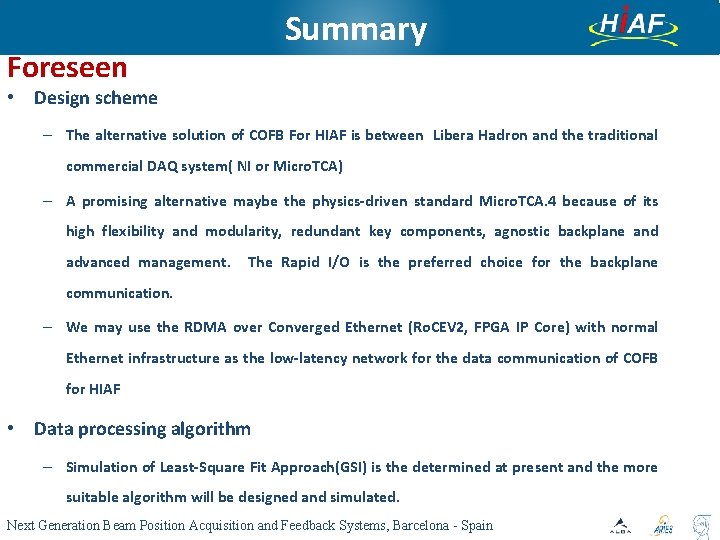 Summary Foreseen • Design scheme – The alternative solution of COFB For HIAF is Summary Foreseen • Design scheme – The alternative solution of COFB For HIAF is