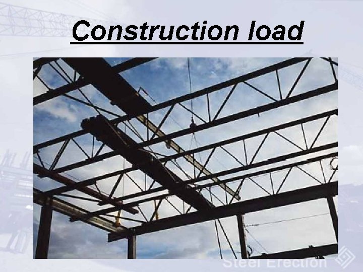 Construction load 