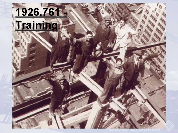 1926. 761 Training 