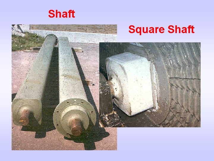 Shaft Square Shaft 