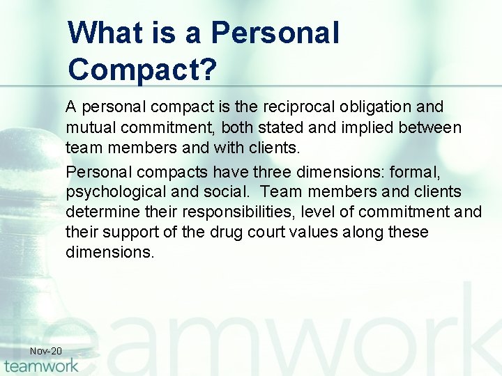 What is a Personal Compact? A personal compact is the reciprocal obligation and mutual